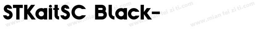 STKaitSC Black字体转换
